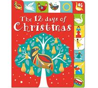 The 12 Days of Christmas: A Lift-The-Tab Book: 1 (Lift-The-Flap Tab Books)