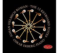 The 12 Keyboard Suites - Oskar Ekberg (2CD)
