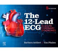 The 12-Lead ECG in Acute Coronary Syndromes