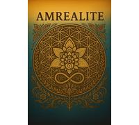The 13 Amrealite Seeds: Sacred Eternal Energy Direction & Strength