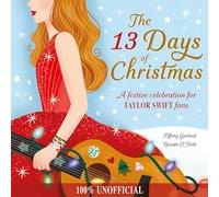 The 13 Days of Christmas : A festive celebration for Taylor Swift fans