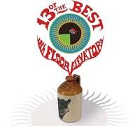The 13th Floor Elevators : 13 of the Best of the 13th Floor Elevators VINYL 12"