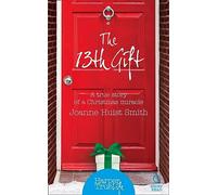 The 13th Gift (HarperTrue Life - A Short Read)