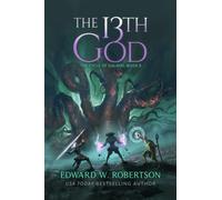 The 13th God (The Cycle of Galand)