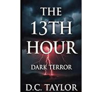 The 13th Hour: Dark Terror