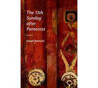 The 13th Sunday after Pentecost: Poems (Voices of the South)