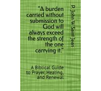 The 14-Day Spiritual Reset: A Biblical Guide to Prayer, Healing, and Renewal