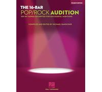 The 16-Bar Pop/Rock Audition. 100 Hit Songs Excerpted for Successful Auditions Women's Edition Voice and Piano