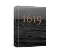 The 1619 Project: A Visual Experience by Nikole Hannah-Jones Hardcover Book