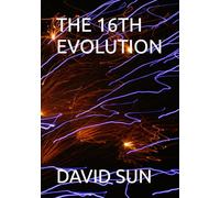 THE 16TH EVOLUTION
