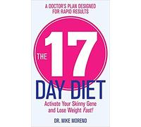 The 17 Day Diet and The 17 Day Diet Cookbook Book Set by Mike Moreno