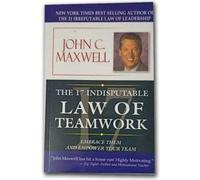 The 17 Indisputable Law Of Teamwork