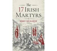 The 17 Irish Martyrs