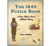 The 1844 Puzzle Book: A Fun Way to Learn Millerite HIstory