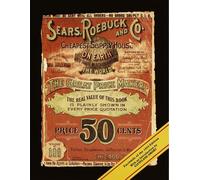 The 1902 Edition of the Sears, Roebuck Catalogue