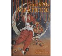 The 1920s Scrapbook (Robert Opie's Scrapbook Series)