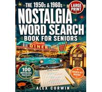 The 1950s & 1960s Nostalgia Word Search Book for Seniors: Extra Large Print Brain Games for Adults | Relaxing Vintage Puzzles for Memory, Focus, and Cognitive Support