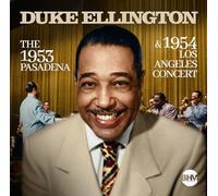 The 1953 Pasadena & 1954 Los Angeles Concert [VINYL]