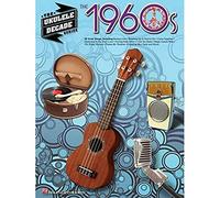 The 1960s: The Ukulele Decade Series