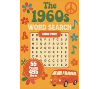 The 1960s Word Search: 1960's Nostalgia, Pop Culture, Retro Style, and more | Perfect Gift for Vacations, Holidays, & Free Time | 60s Word Search Puzzle | 6x9 inch book size, Large Print