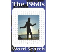 The 1960s Word Search: A Decade of Peace, Protest & Pop Culture. Relive the 1960s, One Puzzle at a Time. Test Your Knowledge of the Music, Movements, and Moments That Rocked a Generation