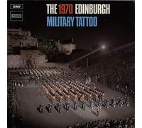 The 1970 Edinburgh Military Tattoo