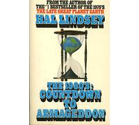 The 1980'S: Countdown to Armageddon