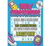 The 1990s Nostalgia Crossword Challenge: Large Print Puzzles Featuring 90s Pop Culture, Grunge Music, & Retro Gaming Easy-to-Read Global Gigs & Gamer ... Citizens A Fun Throwback Gift for Gen X