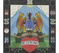 The 2 Bears - Be Strong
