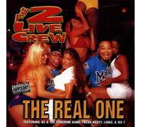 The 2 Live Crew - The Real One
