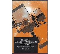 The 20-cm Schmidt-Cassegrain Telescope: A Practical Observing Guide