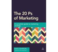 The 20 Ps of Marketing: A Complete Guide to Marketing Strategy