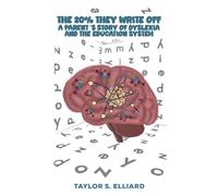 The 20% They Write Off : A Parent’s Story of Dyslexia and the Education System