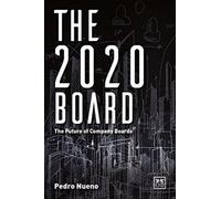 The 2020 Board : The future of company boards
