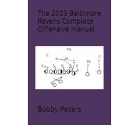 The 2023 Baltimore Ravens Complete Offensive Manual
