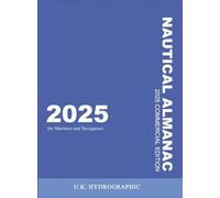 The 2025 Commercial Nautical Almanac for Mariners and Navigators