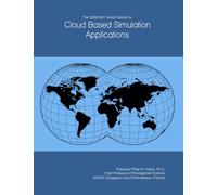 The 2026-2031 World Outlook for Cloud Based Simulation Applications
