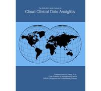 The 2026-2031 World Outlook for Cloud Clinical Data Analytics