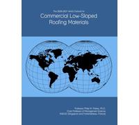The 2026-2031 World Outlook for Commercial Low-Sloped Roofing Materials