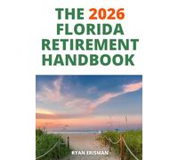 The 2026 Florida Retirement Handbook