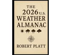 The 2026 U.S. Weather Almanac