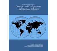 The 2027-2032 World Outlook for Change and Configuration Management Software