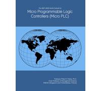 The 2027-2032 World Outlook for Micro Programmable Logic Controllers (Micro PLC)