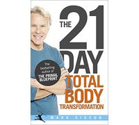 The 21-Day Total Body Transformation: A Complete Step-by-Step Gene Reprogramming Action Plan