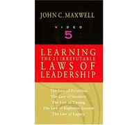 The 21 Irrefutable Laws of Leadership, video 5 [VHS]