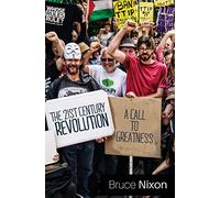 The 21st Century Revolution: A Call for Greatness