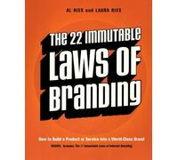 The 22 Immutable Laws of Branding by Ries, Al, Ries, Laura (2002) Paperback