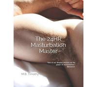 The 24HR Masturbation Master