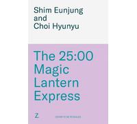 The 25:00 Magic Lantern Express