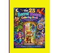 The 25 Secret Doors Coloring Book